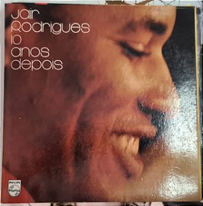 Disco de Vinil Jair Rodrigues - 10 Anos Depois Interprete Jair Rodrigues (1974) [usado]