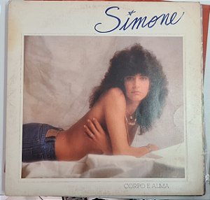 Disco de Vinil Simone - Corpo e Alma Interprete Simone (1982) [usado]