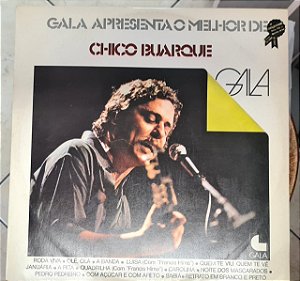Disco de Vinil Chico Buarque - Gala Apresenta o Melhor de Chico Buarque Interprete Chico Buarque (1979) [usado]