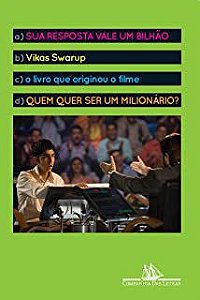 Livro sua Resposta Vale um Bilhao Autor Swarup, Vikas (2009) [usado]