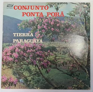 Disco de Vinil Tierra Paraguaya Interprete Conjunto Ponta Porã (1982) [usado]