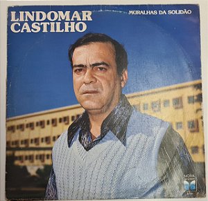 Disco de Vinil Muralhas da Solidão Interprete Lindomar Castilho (1986) [usado]