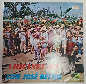 Disco de Vinil Arrasta-pé com José Bettio Interprete José Bettio (1972) [usado]