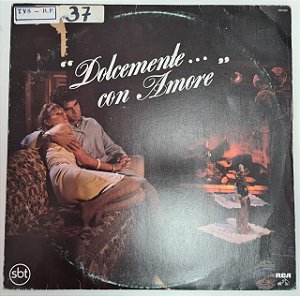 Disco de Vinil Dolcemente Con Amore Interprete Vários Artistas (1986) [usado]