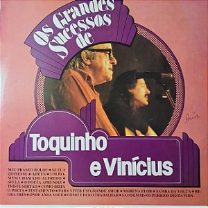 Disco de Vinil os Grandes Sucessos de Toquinho e Vinícius Interprete Toquinho e Vinicius (1981) [usado]
