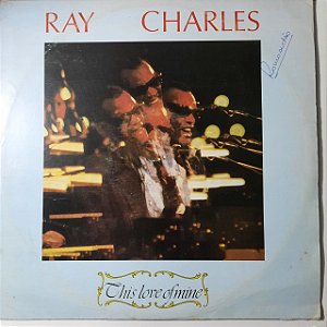 Disco de Vinil Ray Charles - This Love Of Mine... Interprete Ray Charles [usado]