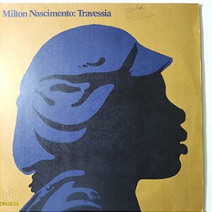 Disco de Vinil Milton Nascimento ‎-travessia Interprete Milton Nascimento (1978) [usado]