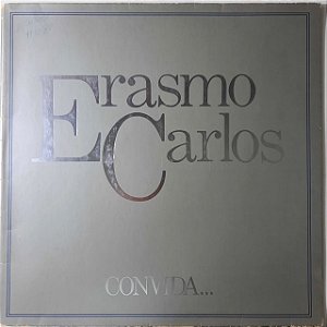 Disco de Vinil Erasmo Carlos - Erasmo Carlos Convida... Interprete Erasmo Carlos (1980) [usado]