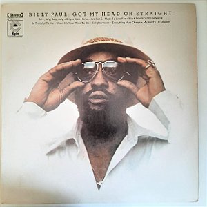 Disco de Vinil Billy Paul ‎- Got My Head On Straight Interprete Billy Paul (1975) [usado]