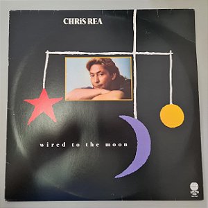 Disco de Vinil Wired To The Moon Interprete Chris Rea (1984) [usado]