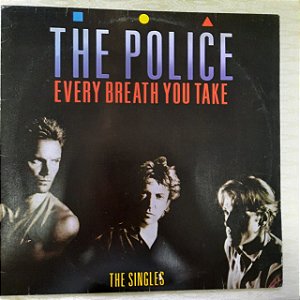 Disco de Vinil The Police ‎- Every Breath You Take (the Singles) Interprete The Singles (1986) [usado]
