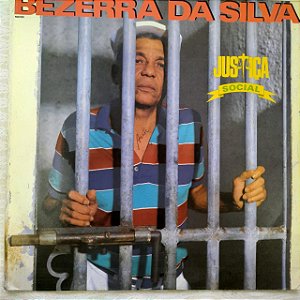 Disco de Vinil Bezerra da Silva ‎- Justiça Social Interprete Bezerra da Silva (1987) [usado]