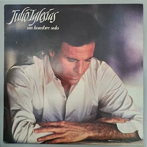 Disco de Vinil Un Hombre Solo Interprete Julio Iglesias (1987) [usado]