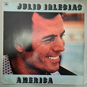 Disco de Vinil America Interprete Julio Iglesias (1979) [usado]