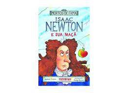 Livro Isaac Newton e sua Maçã: Mortos de Fama Autor Poskitt, Kjartan (2010) [usado]