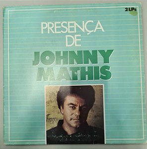 Disco de Vinil a Presença de Johnny Mathis Interprete Johnny Mathis [usado]