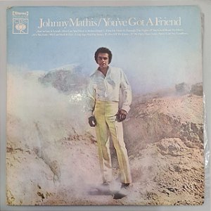 Disco de Vinil You''ve Got a Friend Interprete Johnny Mathis (1971) [usado]