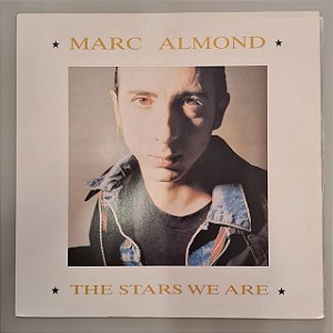 Disco de Vinil Marc Almond - The Stars We Are (1989) Interprete Marc Almond (1989) [usado]