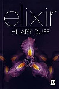 Livro Elixir Autor Duff, Hilary (2011) [usado]