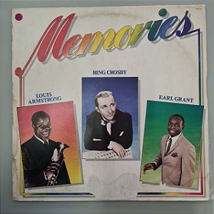 Disco de Vinil Memories Interprete Louis Armstrong, Bing Crosby e Earl Grant (1985) [usado]