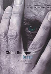 Livro Chico Buarque do Brasil Autor Fernandes, Org. Rinaldo de (2004) [usado]