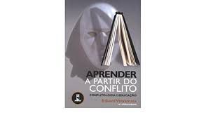 Livro Aprender a Partir do Conflito: Conflitologia e Educação Autor Vinyamata, Eduard (2005) [usado]