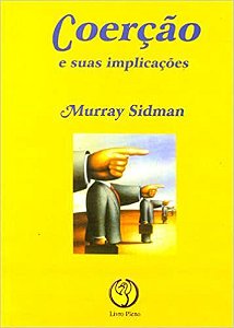 Livro Coerção e suas Implicações Autor Sidman, Murray (2003) [usado]