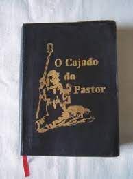 Livro Cajado do Pastor, o Autor Desconhecido (2002) [usado]