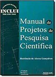 Livro Manual de Projetos de Pesquisa Científica Autor Gonçalves, Hortência de Abreu (2003) [usado]