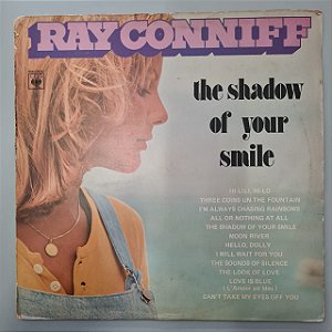 Disco de Vinil The Shadow Of Your Smile Interprete Ray Conniff (1977) [usado]