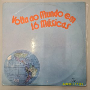 Disco de Vinil Volta ao Mundo em 16 Músicas Interprete Vários Artistas (1977) [usado]