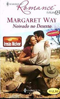 Livro Harlequin Romance Nº 03 - Noivado no Deserto Autor Margaret Way (2006) [usado]