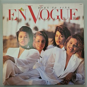 Disco de Vinil En Vogue Interprete Born To Sing (1990) [usado]