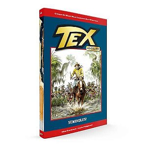 Gibi Tex Gold : Seminoles! N.11 Autor D'' Antonio, Gino e Lucio Filippucci (2018) [seminovo]
