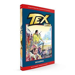 Gibi Tex Gold: Patagônia N. 3 Autor Boselli, Mauro e Pasquale Frisenda (2018) [seminovo]