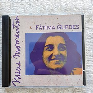 Cd Fátima Guedes - Meus Momentos Interprete Fátima Guedes (1994) [usado]