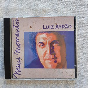 Cd Luiz Ayrão - Meus Momentos Interprete Luiz Ayrão (1994) [usado]