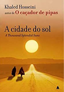 Livro Cidade do Sol, a Autor Hosseini, Khaled (2007) [usado]