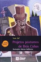 Livro Projetos Póstumos de Brás Cubas Autor Jaf, Ivan [usado]
