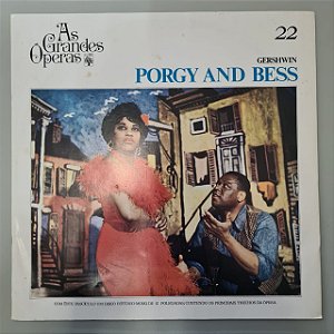 Disco de Vinil as Grandes Óperas - Porgy And Bess Interprete George Gershin (1972) [usado]