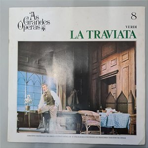 Disco de Vinil as Grandes Óperas - La Traviatta Interprete Giuseppe Verdi e Edoardo Brizio (1972) [usado]