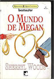 Livro Bestseller Nº 20 - o Mundo de Megan Autor Woods, Sherryl (1999) [usado]