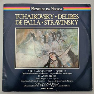 Disco de Vinil Mestres da Música - Tchaikowvsky - Delibes de Falla e Stravinsky Interprete Pyotr Tchaikovsky, Léo Delibes e Manuel de Falla (1983) [usado]