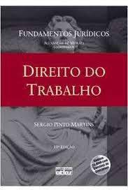 Livro Direito do Trabalho Autor Martins, Sergio Pinto (2009) [usado]