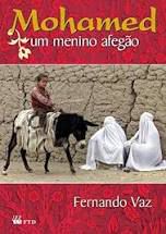 Livro Mohamed - um Menino Afegão Autor Vaz, Fernando (2002) [usado]