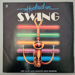 Disco de Vinil Hooked On Swing Interprete Vários Artistas (1982) [usado]