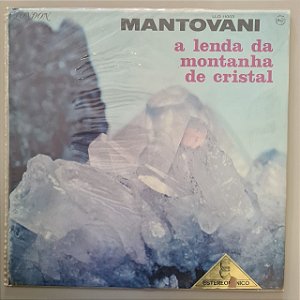 Disco de Vinil a Lenda da Montanha de Cristal Interprete Mantovani (1971) [usado]