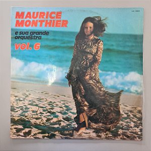 Disco de Vinil Maurice Monthier e sua Grande Orquestra Vol.6 Interprete Maurice Monthier (1973) [usado]