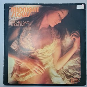 Disco de Vinil Midnight Slows Vol.2 Interprete Buddy Tate e Wild Bill Davis (1976) [usado]