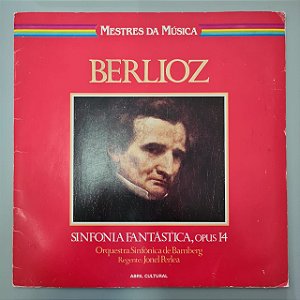 Disco de Vinil Mestres da Música - Berlioz Interprete Hector Berlioz (1980) [usado]